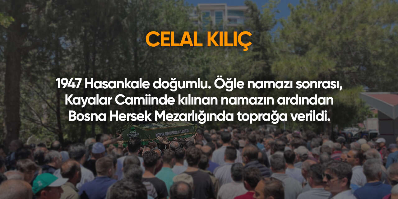 Konya'da bugün vefat edenler | 13 Aralık 2025 18